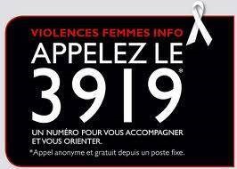 Violence femme info - Appelez le 3919. Un numéro pour vous accompagner et vous orienter. Appel anonyme et gratuit depuis un poste fixe.